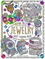 9781535358989-153535898X-The Best Jewelry Adult Coloring book: 25 Pages of Jewels and Gems