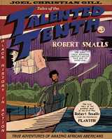 9781682750667-1682750663-Robert Smalls: Tales of the Talented Tenth, no. 3 (3)