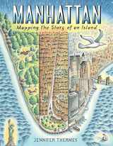 9781419736551-1419736558-Manhattan: Mapping the Story of an Island