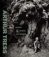 9781606068618-160606861X-Arthur Tress: Rambles, Dreams, and Shadows