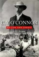 9781876268770-1876268778-C.Y. O'Connor: His Life and Legacy