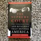9780805081824-0805081828-The Supreme Court: The Personalities and Rivalries That Defined America