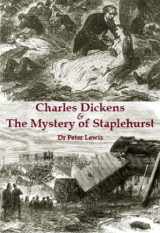 9781848687936-1848687931-Charles Dickens and the Mystery of Staplehurst