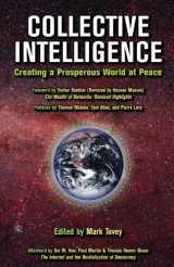 9780971566163-097156616X-Collective Intelligence: Creating a Prosperous World at Peace