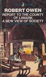 9780140400083-0140400087-Report to the County of Lanark: A New View of Society