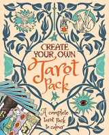 9781839402555-1839402555-Create Your Own Tarot Pack: A Complete Tarot Pack to Colour