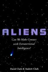9780880642330-0880642335-Aliens: Can We Make Contact With Extraterrestrial Intelligence?
