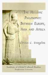 9781883058425-1883058422-Hellenic Philosophy : Between Europe, Asia and Afr