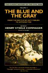 9780452011458-0452011450-The Blue and the Gray: Volume 2: From the Battle of Gettysburg to Appomattox, Revised and Abridged (The Classic History of the Civil War , Vol 2)