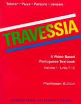 9780878402281-0878402284-Travessia: A Video-Based Portuguese Textbook : Units 7-12 (English and Portuguese Edition)