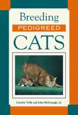 9780876056981-0876056982-Breeding Pedigreed Cats