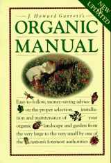 9781565300828-1565300823-J. Howard Garrett's Organic Manual