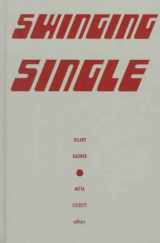 9780816633517-0816633517-Swinging Single: Representing Sexuality in the 1960s