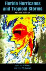 9780813015156-0813015154-Florida Hurricanes and Tropical Storms