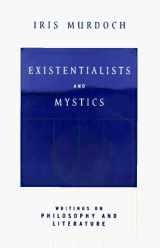 9780713992250-0713992255-Existentialists and Mystics: Writings on Philosophy and Literature