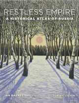 9780674504677-0674504674-Restless Empire: A Historical Atlas of Russia