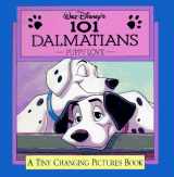 9781562826109-1562826107-Walt Disney's 101 Dalmatians: Puppy Love (A Tiny Changing Pictures Book)