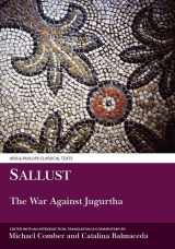 9780856686382-0856686387-Sallust: The War Against Jugurtha (Aris & Phillips Classical Texts)