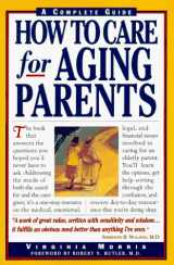 9781563054358-1563054353-How to Care for Aging Parents
