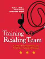 9780872072497-0872072495-Training the Reading Team: A Guide for Supervisors of a Volunteer Tutoring Program