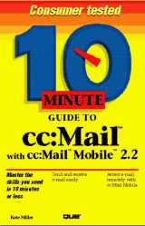 9780789704580-0789704587-10 Minute Guide to Cc: Mail With Cc : Mail Mobile