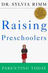 9780609801635-0609801635-Raising Preschoolers: Parenting for Today