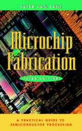 9780070672505-0070672504-Microchip Fabrication : A Practical Guide to Semiconductor Processing