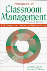 9780205166152-0205166156-Principles of Classroom Management: A Professional Decision-Making Model