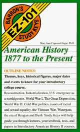 9780812049374-0812049373-American History, 1877 to the Present (Barron's EZ-101 Study Keys)