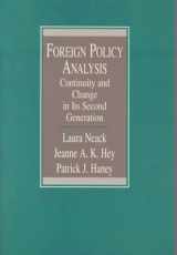 9780130605757-0130605751-Foreign Policy Analysis: Continuity and Change in Its Second Generation