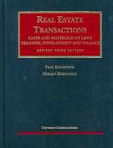 9781566625357-1566625351-Real Estate Transactions: Cases and Materials on Land Transfer, Development and Finance (University Casebook Series)