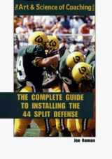 9781571673732-1571673733-The Complete Guide to Installing the 4-4 Splite Defense