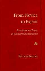 9780201002997-020100299X-From Novice to Expert: Excellence and Power in Clinical Nursing Practice