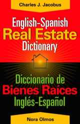 9780324222746-0324222742-English-Spanish Real Estate Dictionary
