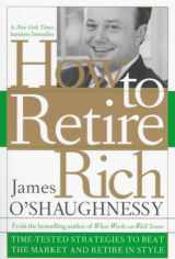 9780767900737-0767900731-How to Retire Rich
