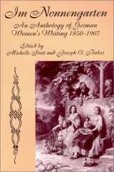 9780881339635-0881339636-Im Nonnengarten: An Anthology of German Women's Writing, 1850-1907 (German Edition)