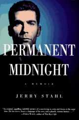 9780446517942-0446517941-Permanent Midnight: A Memoir