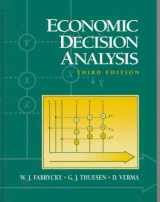 9780133702491-0133702499-Economic Decision Analysis