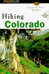 9781560443773-1560443774-Hiking Colorado (State Hiking Series)