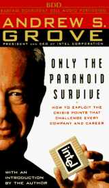 9780553477832-0553477838-Only the Paranoid Survive : How to Exploit the Crisis Points That Challenge Every Company and Career (AUDIO CASSETTE)