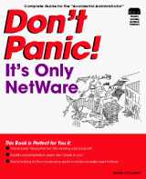 9781562052034-1562052039-Don't Panic! It's Only Netware