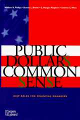 9780944533246-0944533248-Public Dollars Common Sense New Roles for Financial Managers
