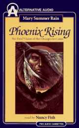 9781574531725-1574531727-Phoenix Rising: No-Eyes' Vision of the Change to Come
