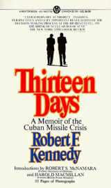 9780451627940-0451627946-13 Days: A Memoir of the Cuban Missile Crisis
