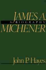 9780672527821-0672527820-James A. Michener: A Biography