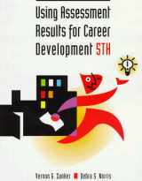 9780534346690-0534346693-Using Assessment Results For Career Development