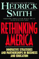 9780380728213-0380728214-Rethinking America: Innovative Strategies and Partnerships in Business and Education