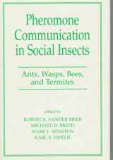 9780813389769-0813389763-Pheromone Communication In Social Insects: Ants, Wasps, Bees, And Termites (Westview Studies in Insect Biology)