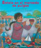 9781584302469-1584302461-Estela en el mercado de pulgas (Spanish Edition)