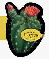 9780806918655-0806918659-Magnetic Cactus Companion (The Magnet Gardener)